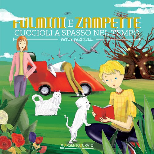 Fulmini e zampette. Cuccioli a spasso nel tempo, Ferrara, Argentodorato …