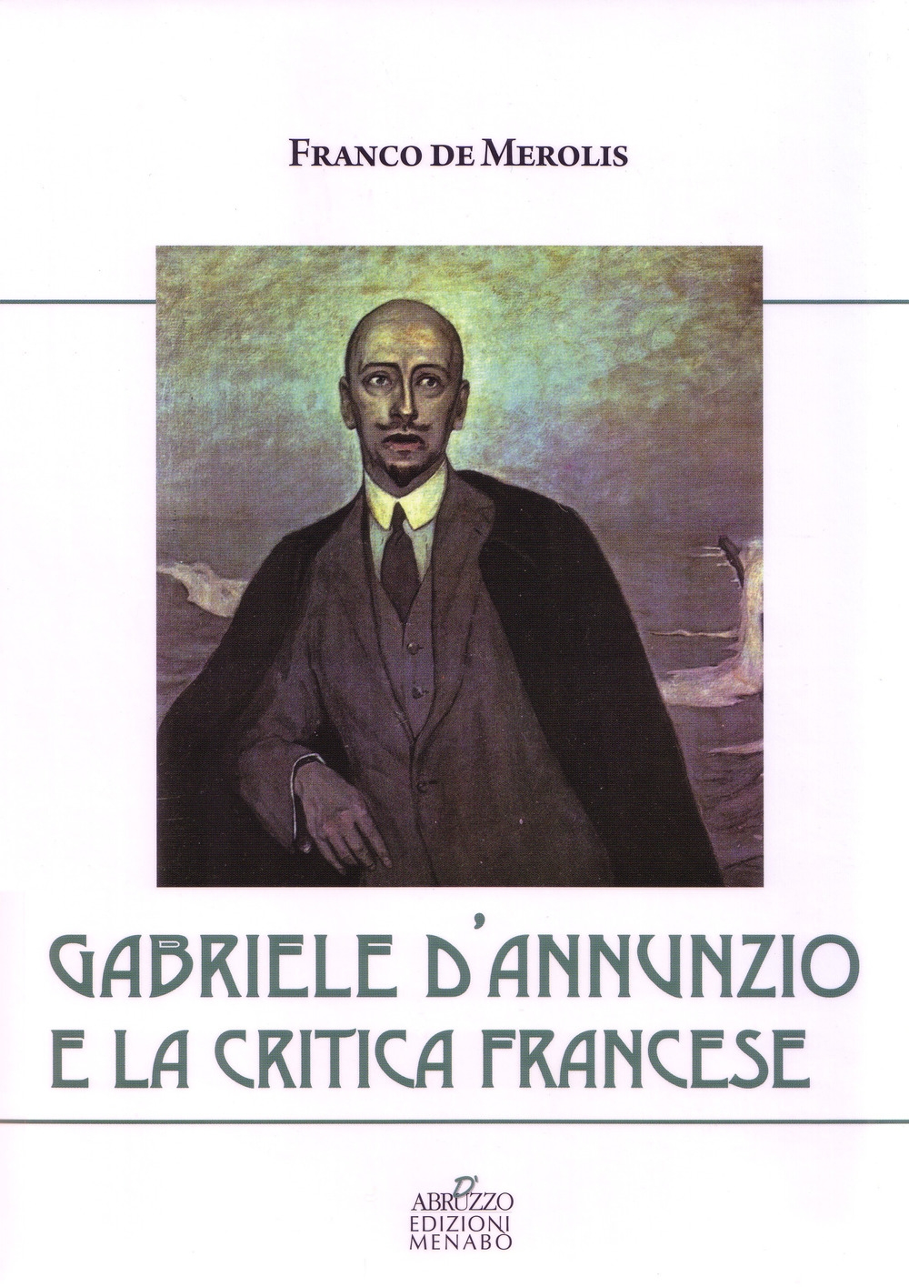 Gabriele D'Annunzio e la critica francese