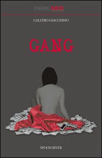 Gang, Torino, Spoon River, 2009