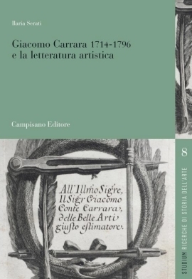 Giacomo Carrara 1714-1796 e la letteratura artistica