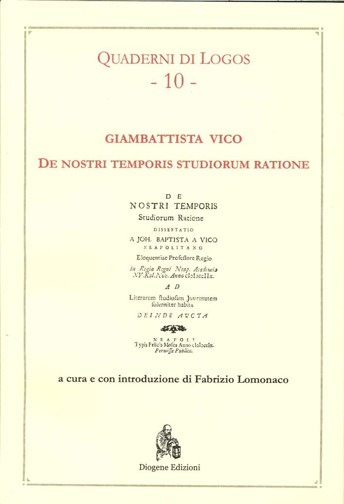 Giambattista Vico. De Nostri Temporis Studiorum Ratione