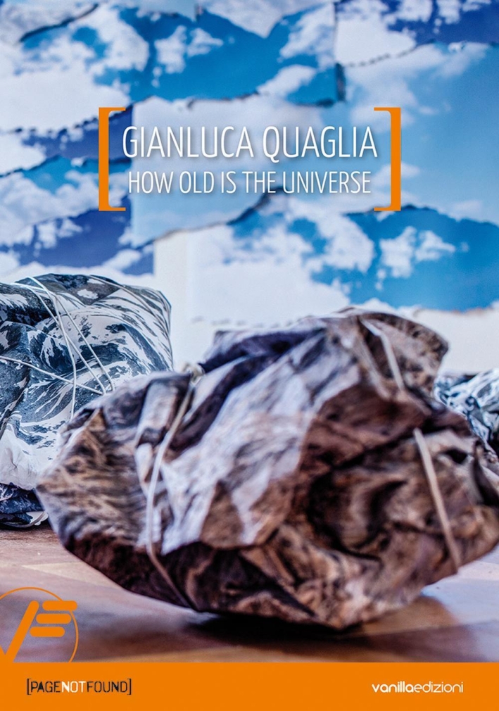 Gianluca Quaglia. How Old Is the Universe