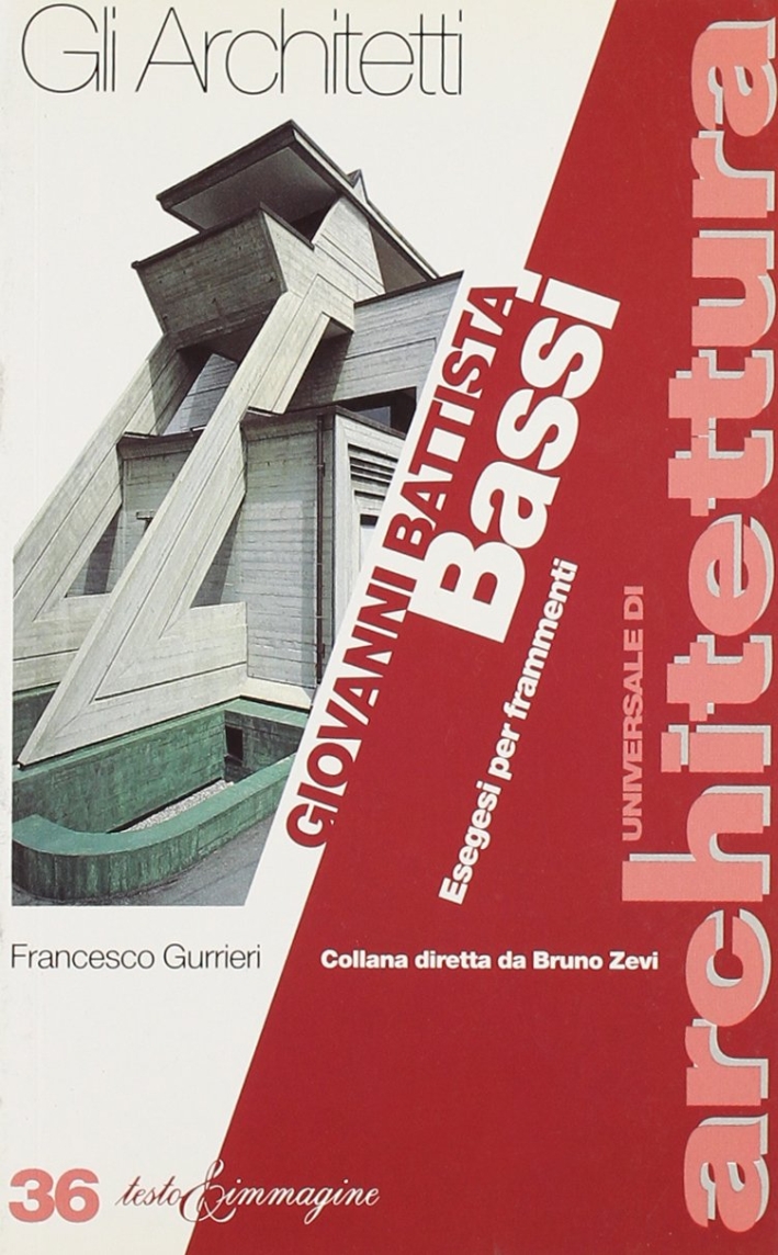 Giovanni Battista Bassi. Esegesi per frammenti