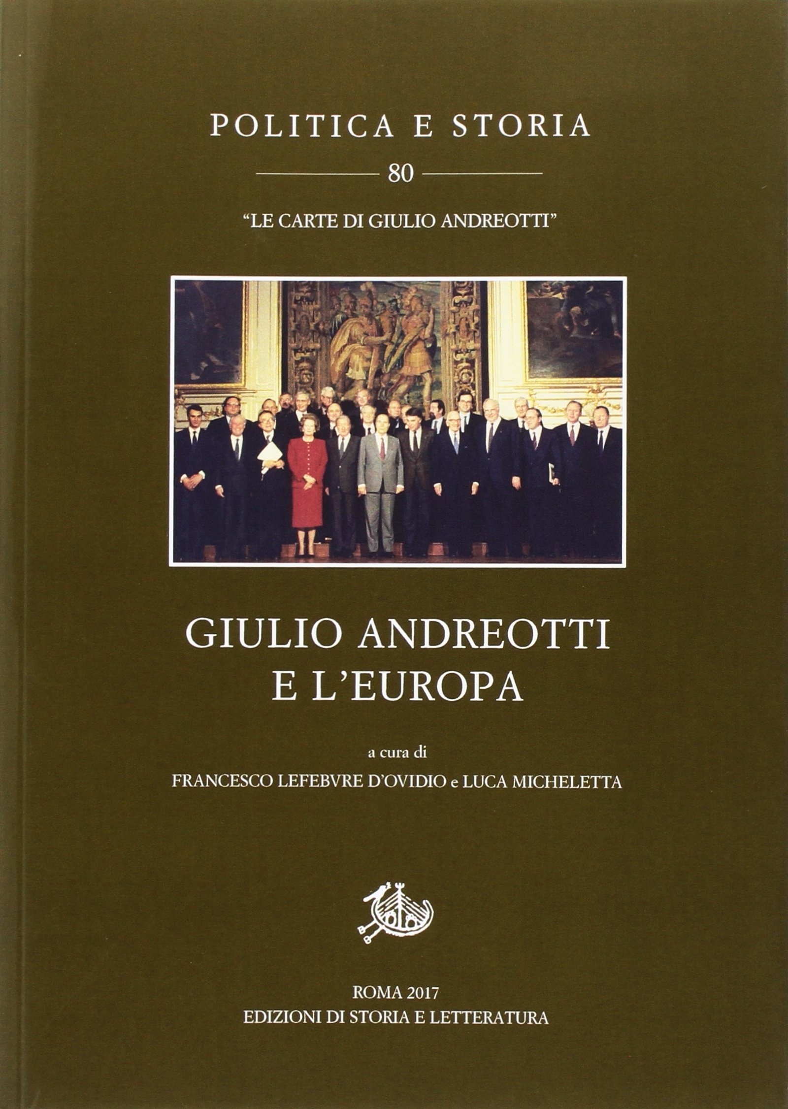 Giulio Andreotti e l'Europa