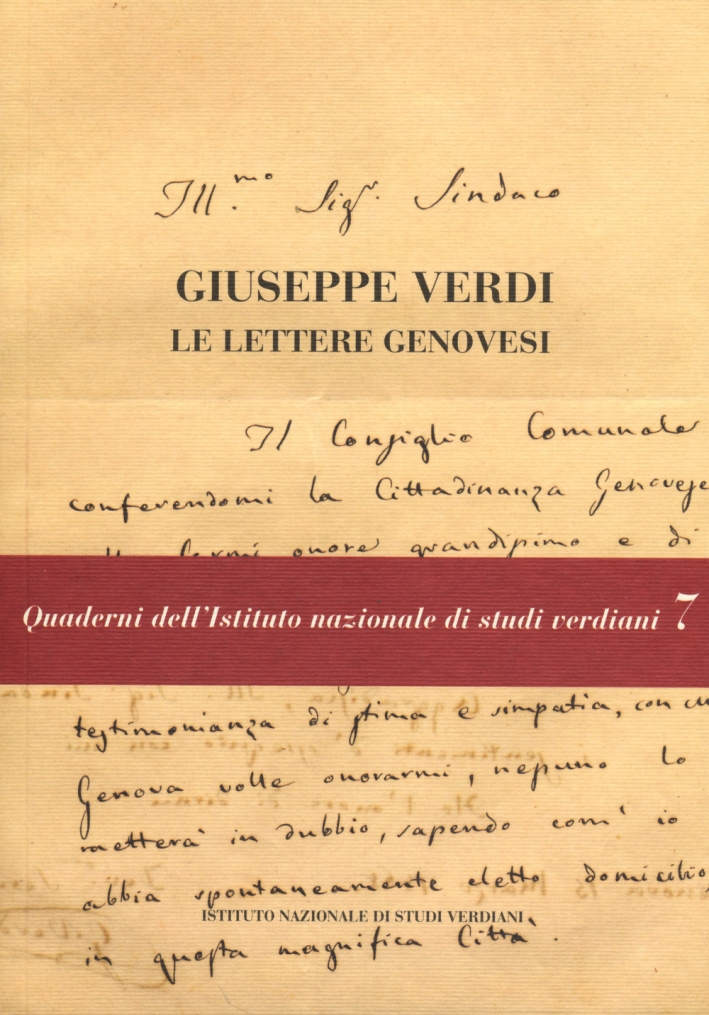 Giuseppe Verdi. Le lettere genovesi. Con DVD, Parma, Istituto Nazionale …