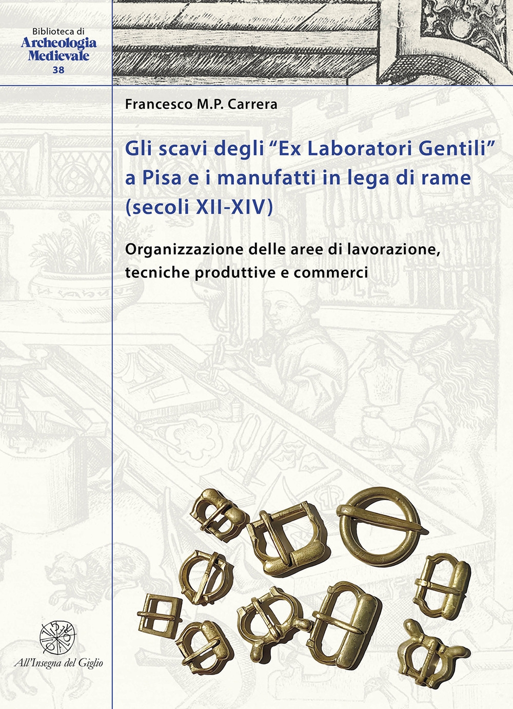 Gli scavi degli «Ex Laboratori Gentili» a Pisa e i …