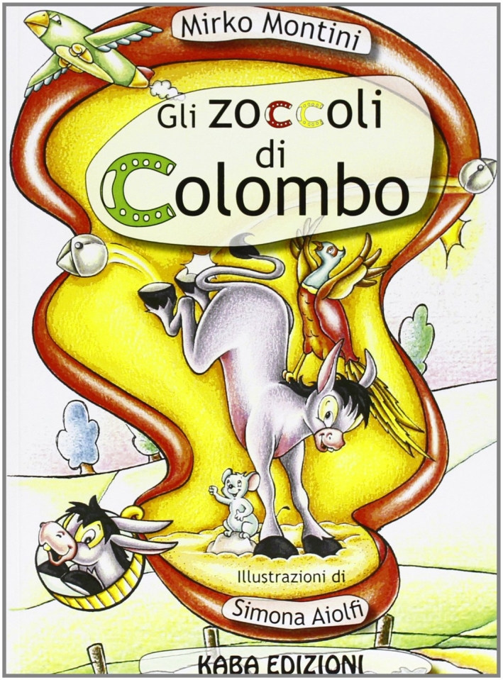 Gli zoccoli di Colombo, Trivolzio, Kaba, 2012