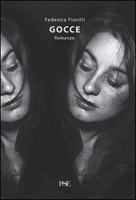 Gocce, Firenze, PSEditore, 2013