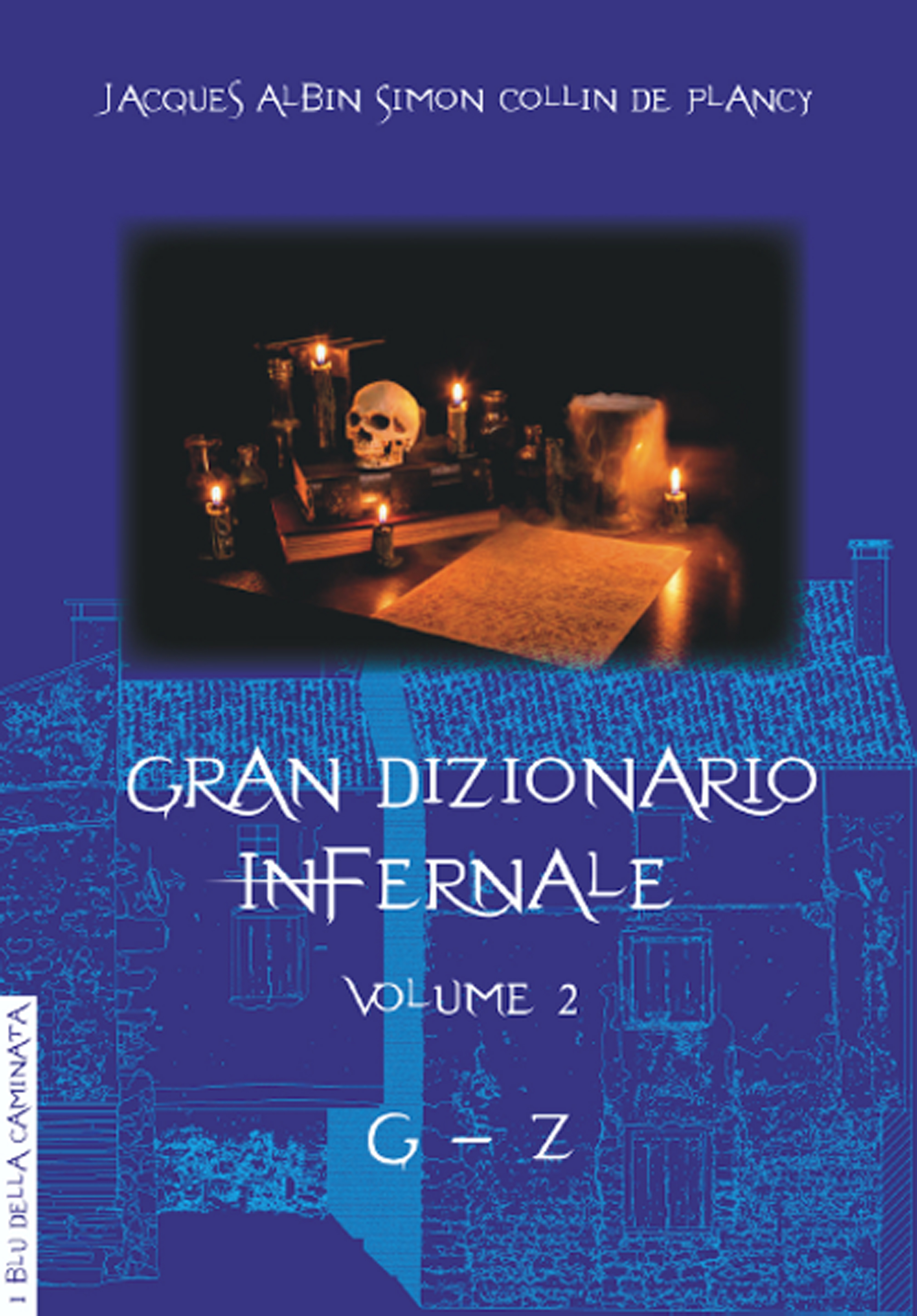 Gran dizionario infernale. Vol. 2: G-Z