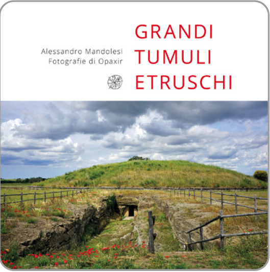 Grandi tumuli etruschi