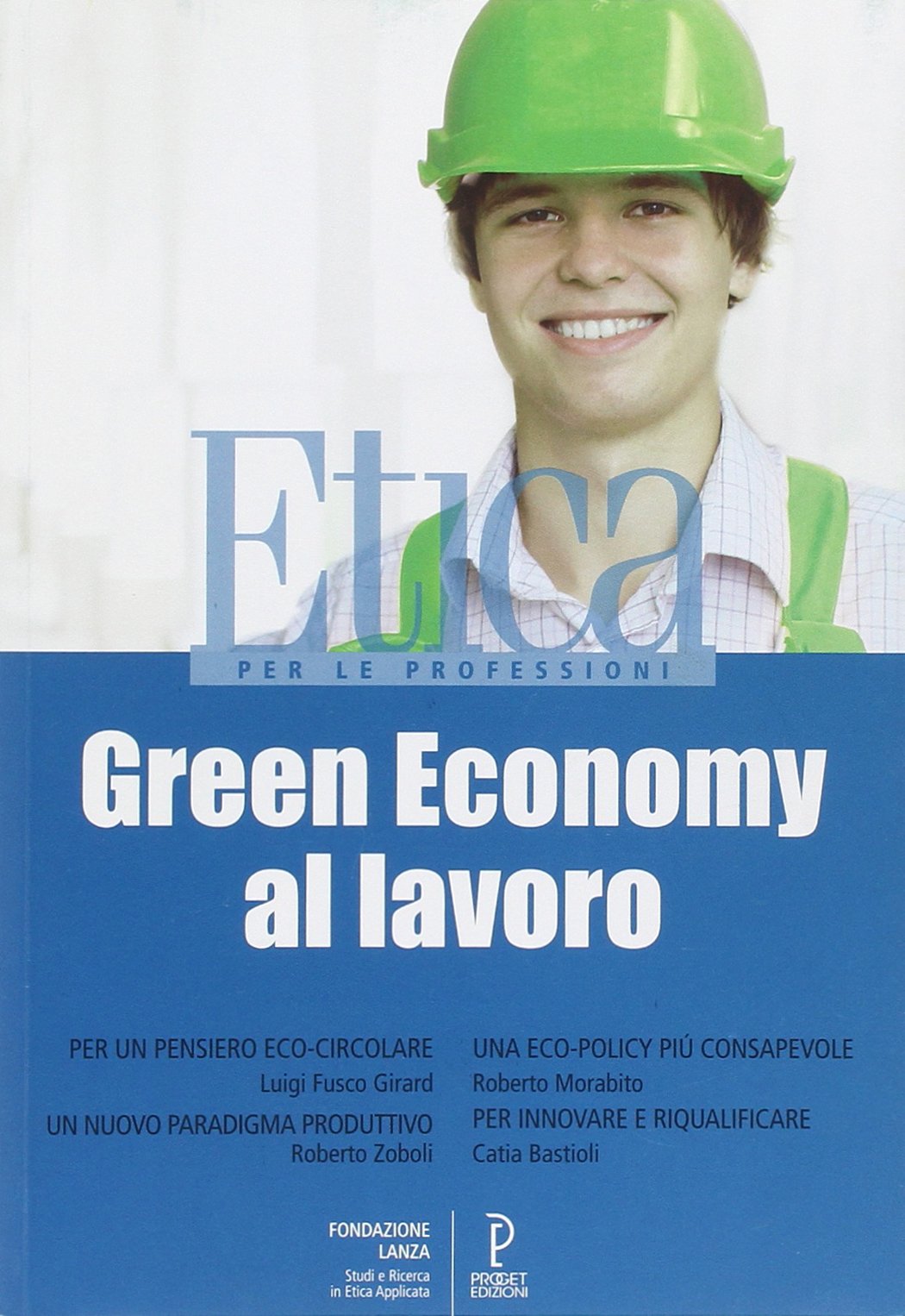 Green Economy al Lavoro, Albignasego, Proget Type Studio, 2014