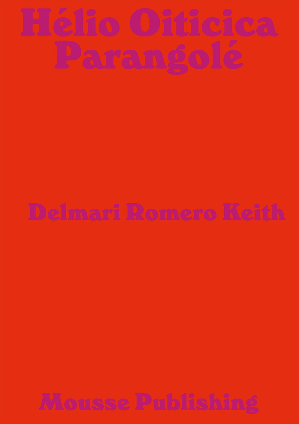 Hélio Oiticica: Parangolé