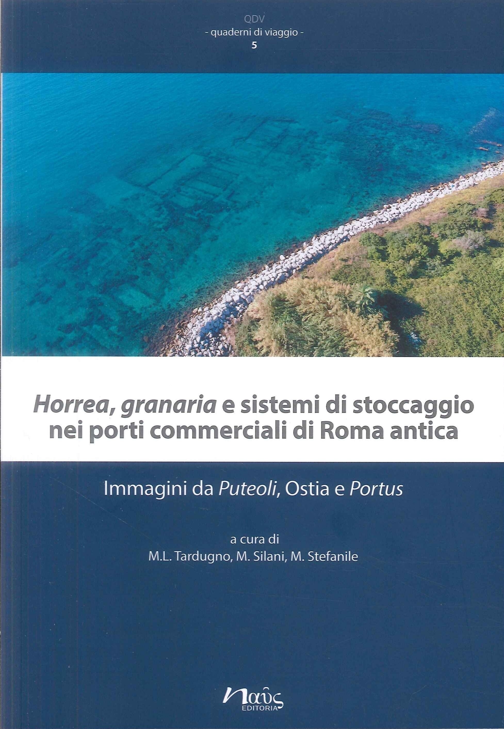 «Horrea», «granaria» e sistemi di stoccaggio nei porti commerciali di …