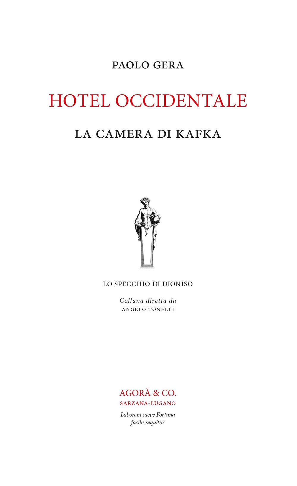 Hotel Occidentale. La camera di Kafka