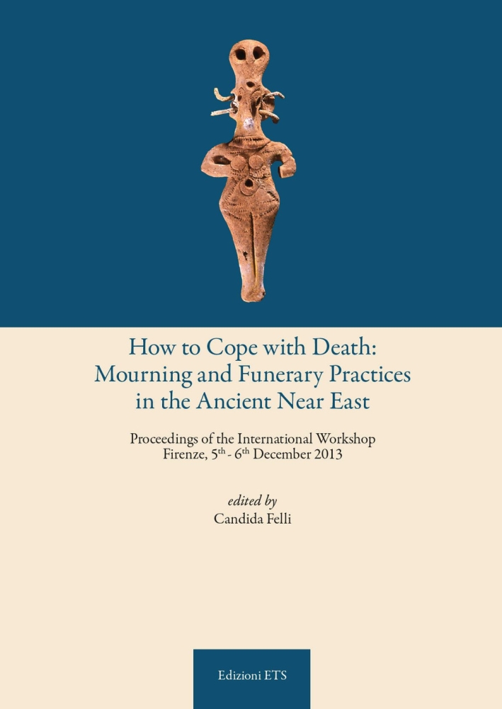 How To Cope With Death. Mourning and Funerary Practices in …