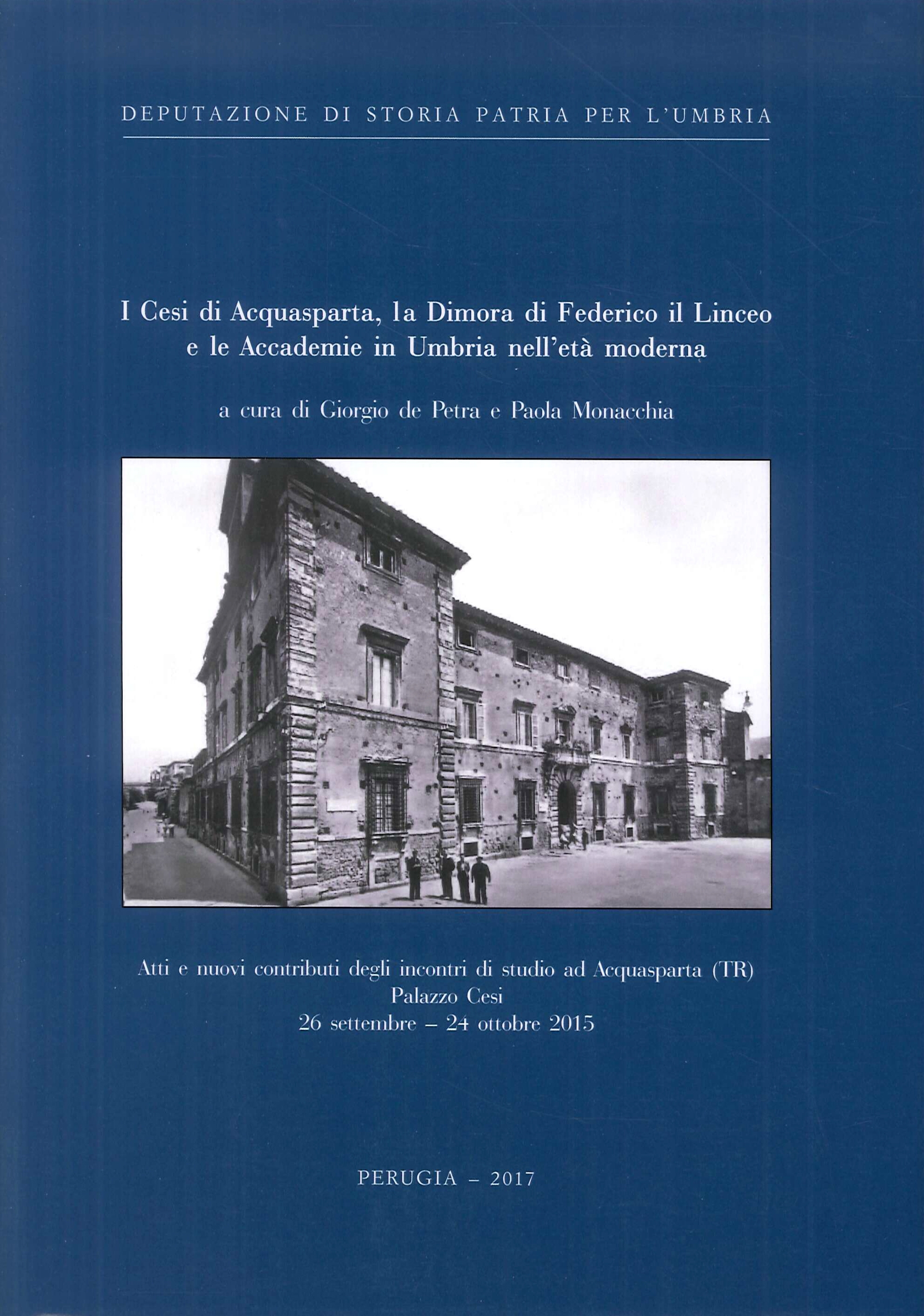 I Cesi di Acquasparta, la Dimora di Federico il Linceo …