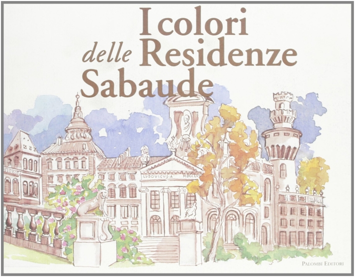 I colori delle residenze sabaude