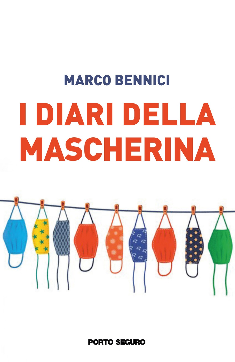 I diari della mascherina, Firenze, PSEditore, 2021