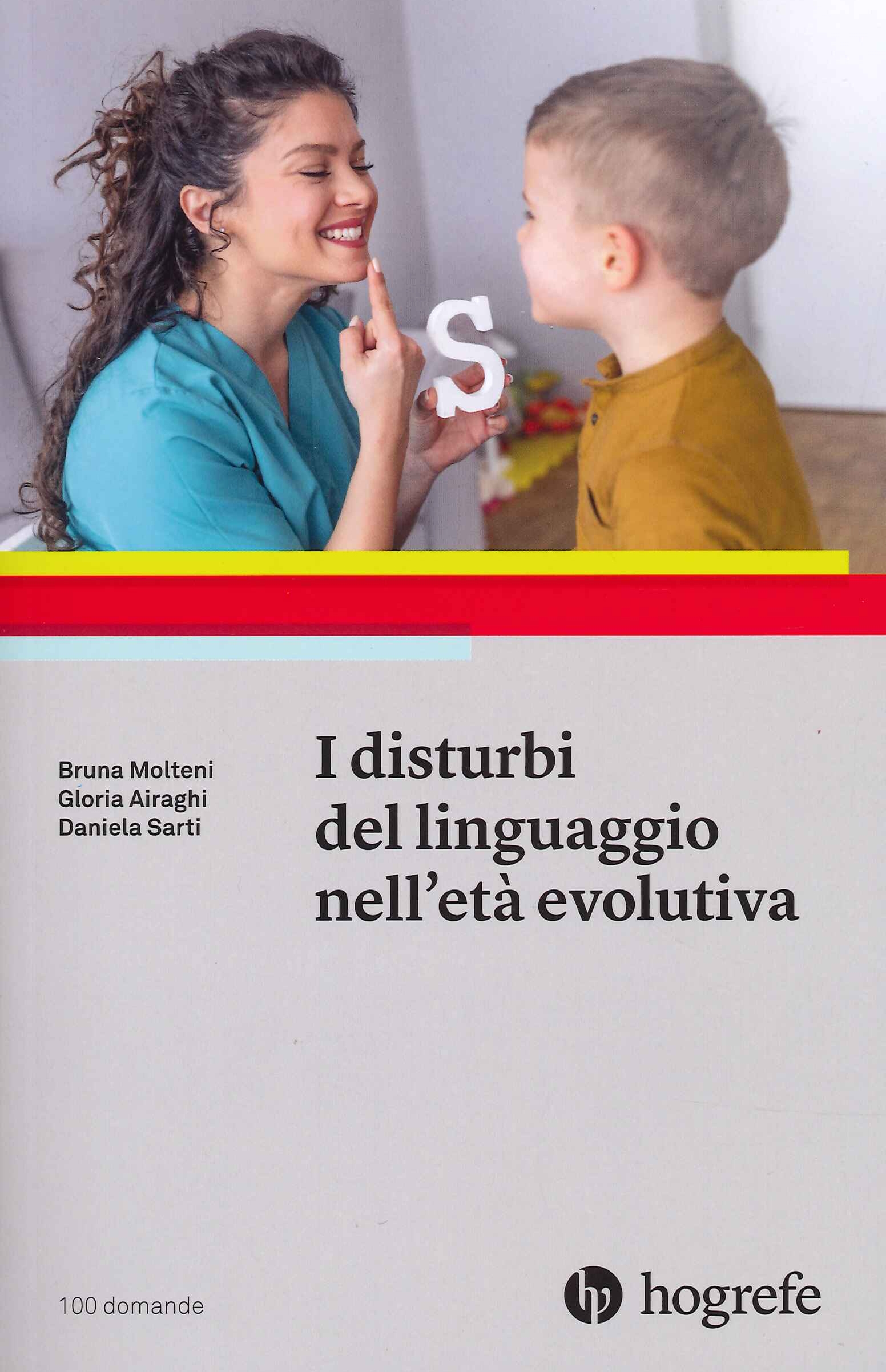 I disturbi del linguaggio nell'età evolutiva