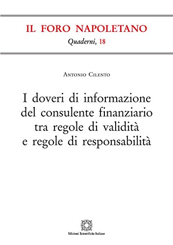 I doveri di informazione del consulente finanziario tra regole di …