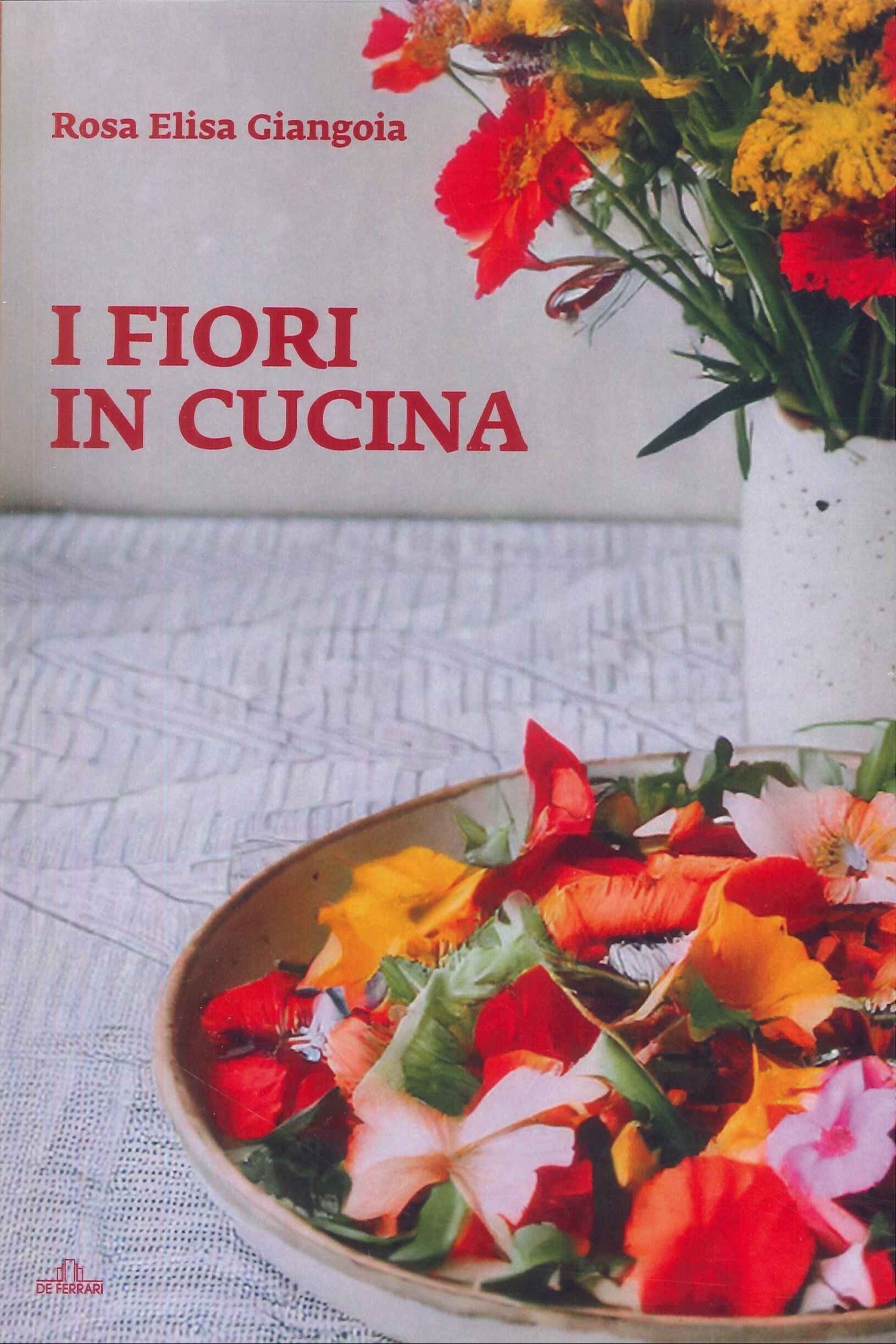 I Fiori in Cucina