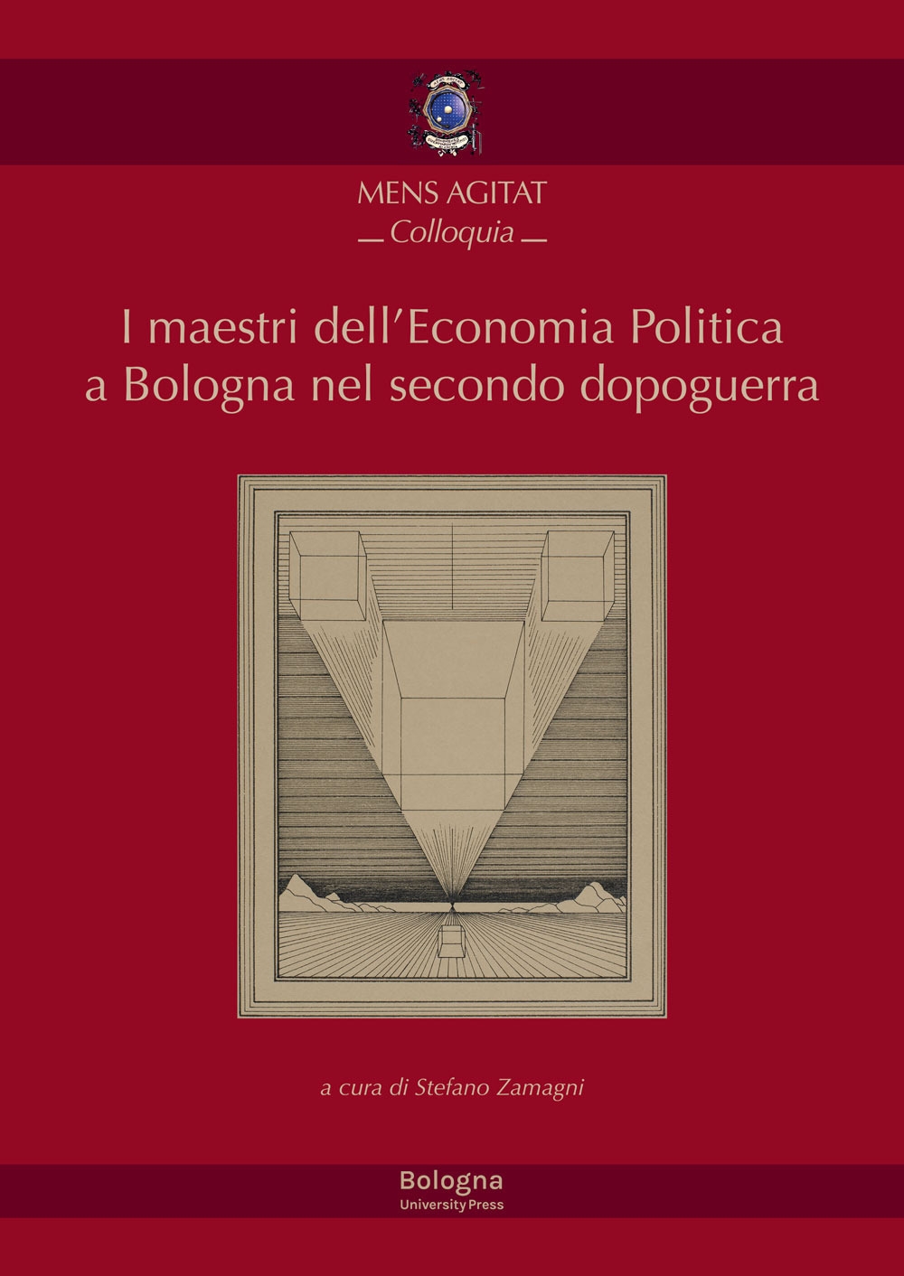 I maestri dell'economia politica a Bologna nel secondo dopoguerra