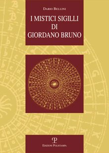 I mistici sigilli di Giordano Bruno