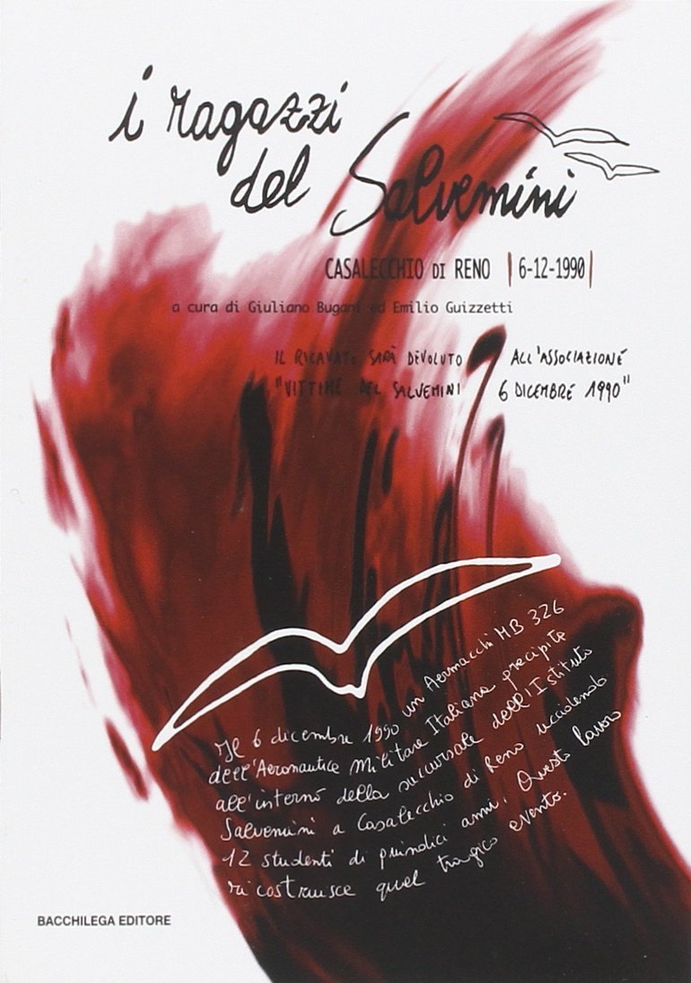 I ragazzi del Salvemini (Casalecchio di Reno, 6 dicembre 1990). …