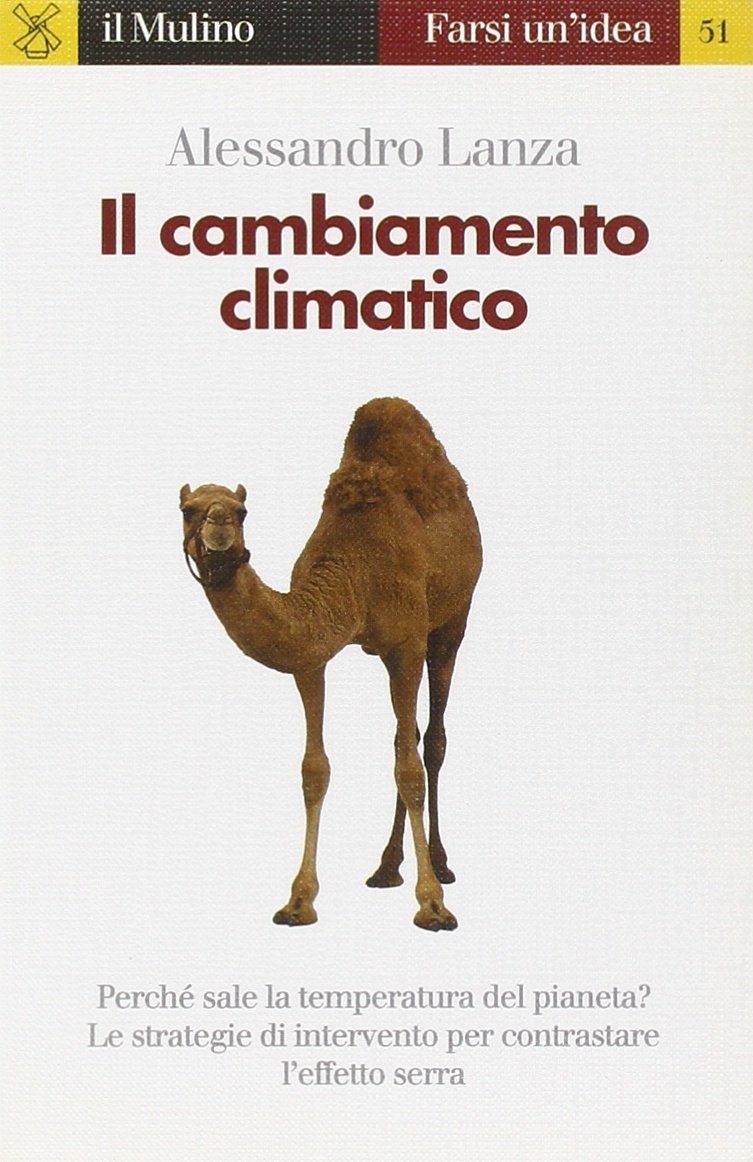 Il cambiamento climatico, Bologna, Il Mulino, 2000