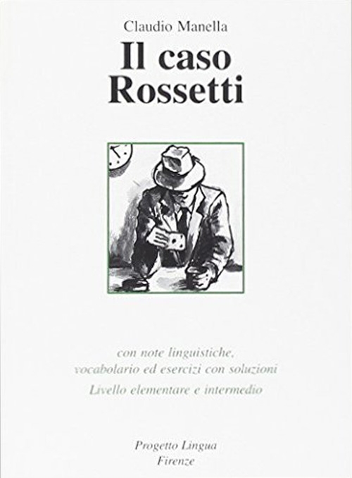 Il caso Rossetti. Con CD-ROM