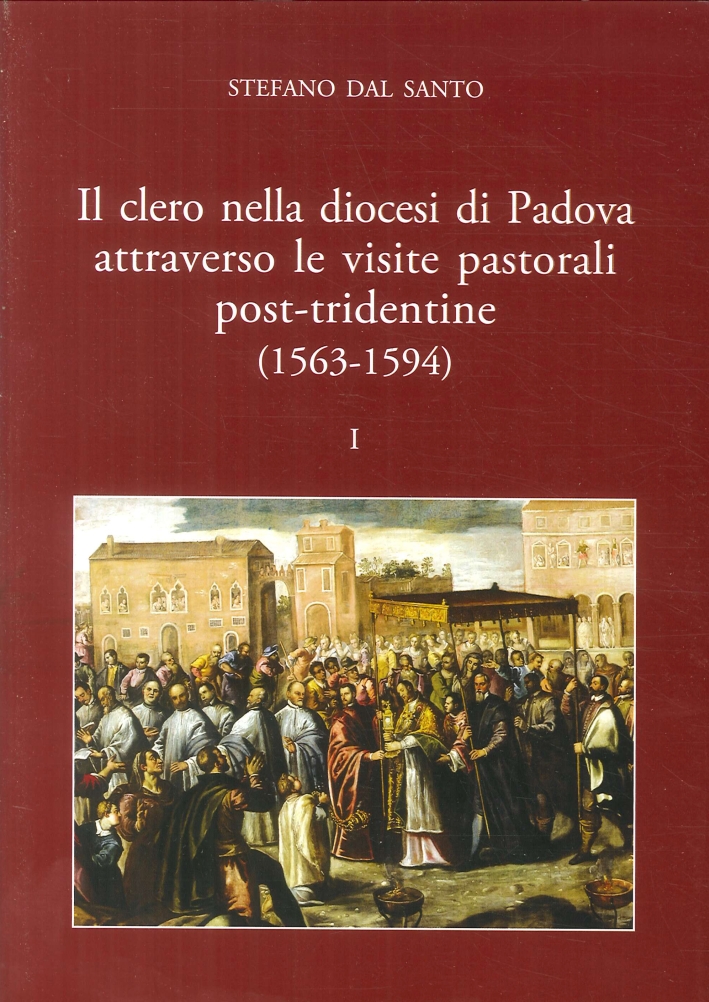 Il Clero nella Diocesi di Padova Attraverso le Visite Pastorali …
