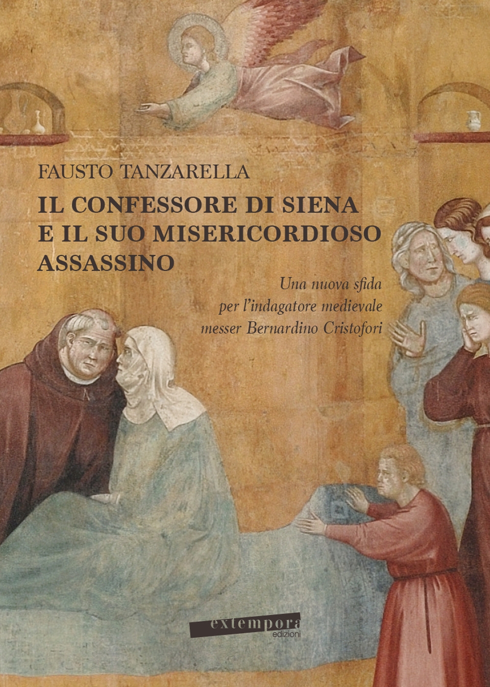 Il Confessore di Siena e il suo misericordioso assassino. Una …