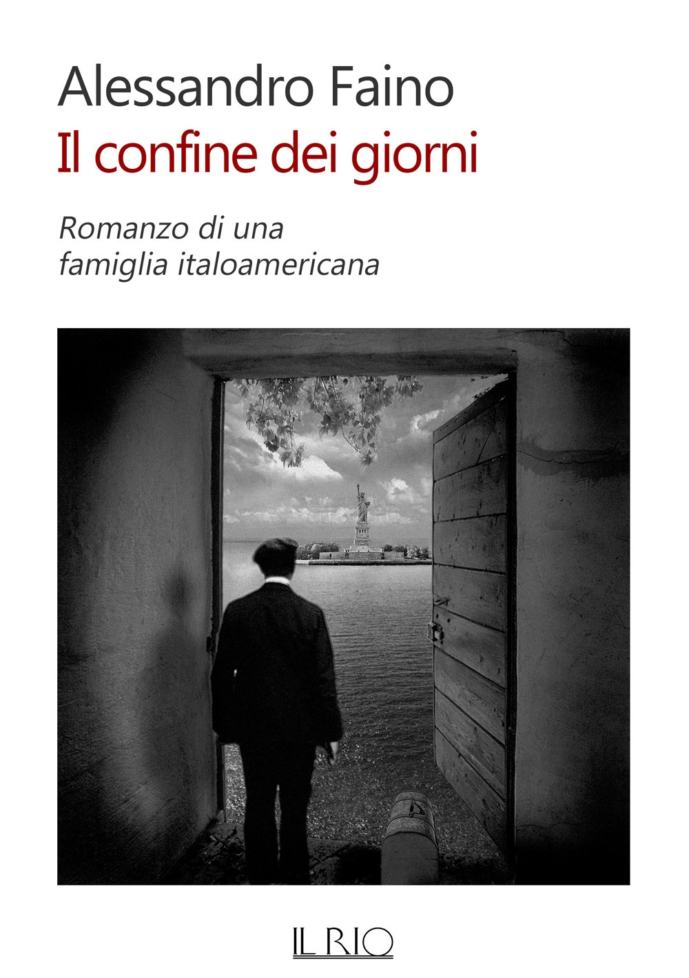 Il confine dei giorni. Romanzo di una famiglia italoamericana, Mantova, …