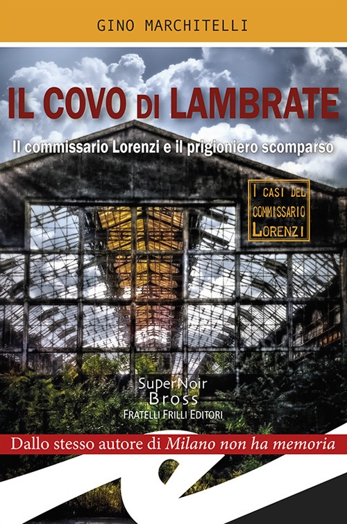 Il covo di Lambrate