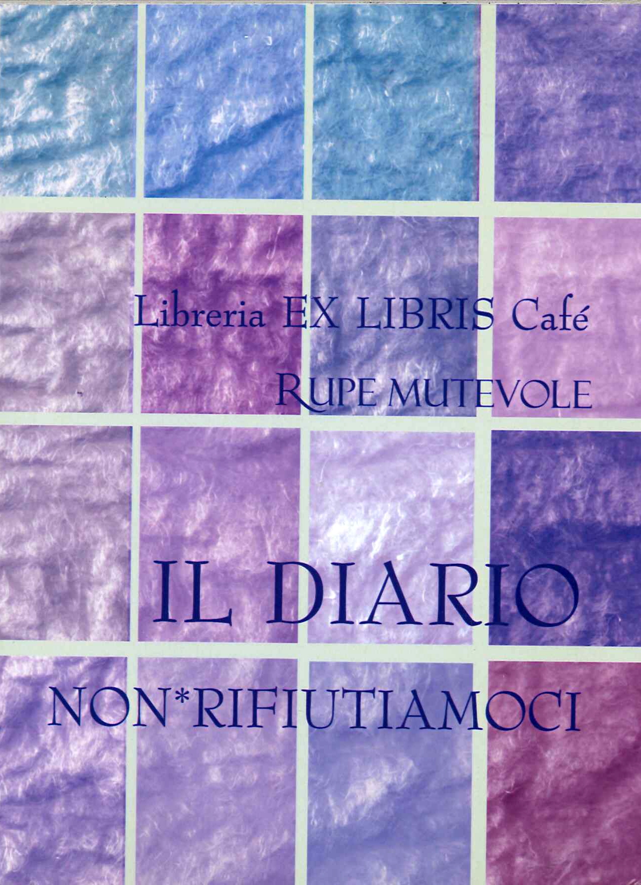 Il Diario non* Rifiutiamoci
