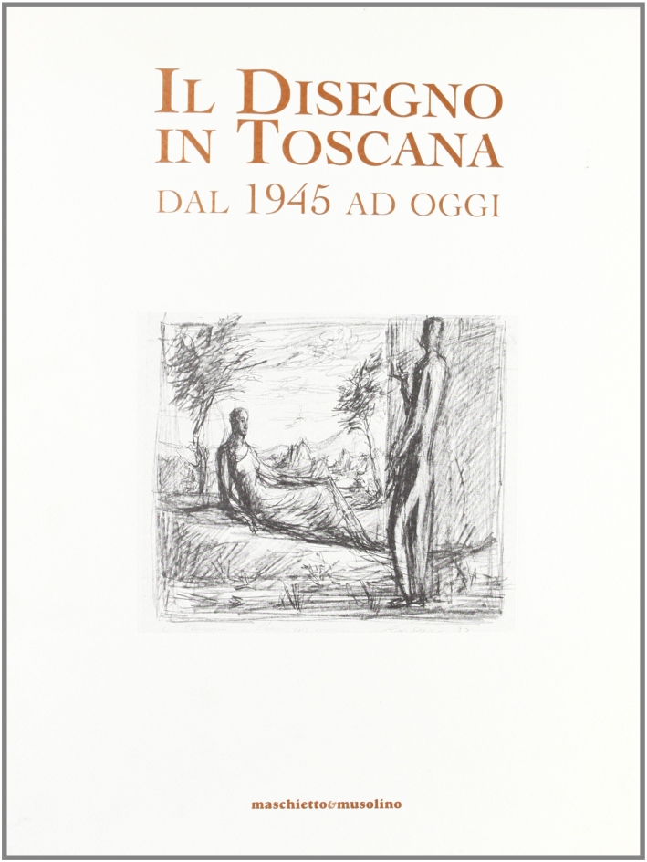 Il Disegno in Toscana dal 1945 ad Oggi, Montecatini Terme, …