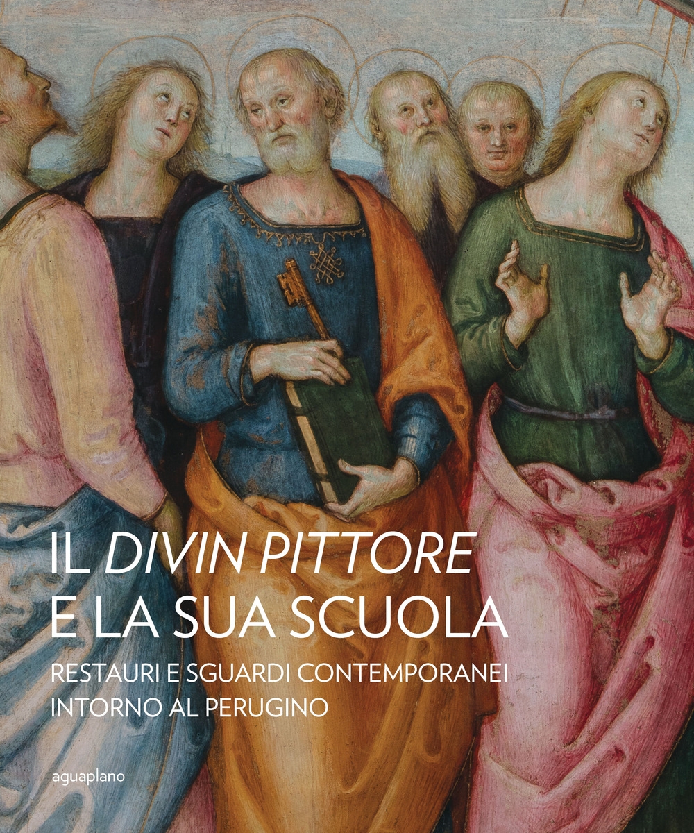 Il Divin Pittore e la sua scuola. Restauri e sguardi …