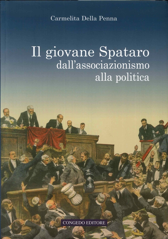 Il Giovane Spataro dall'Associazionismo alla Politica