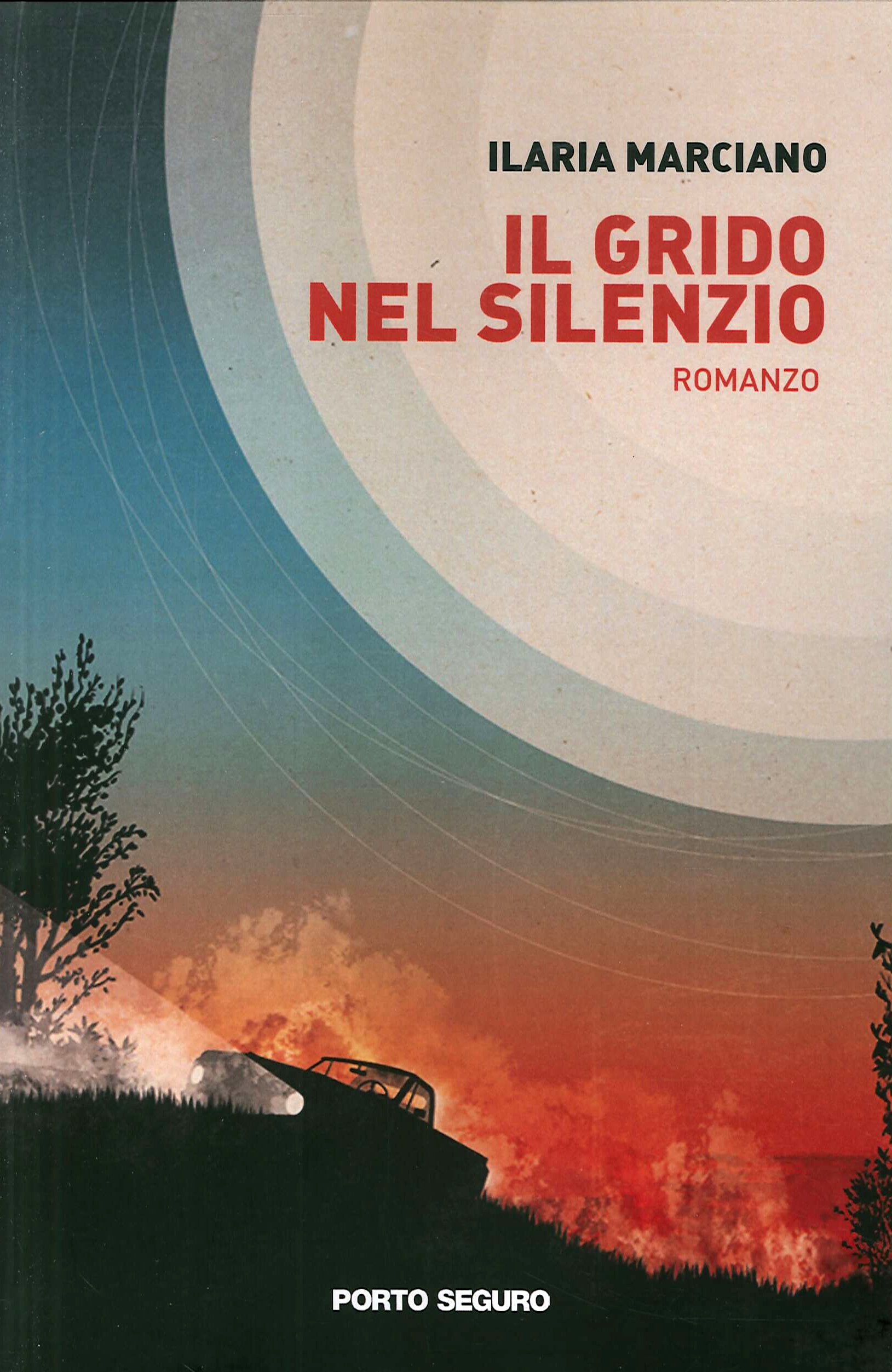 Il Grido nel Silenzio., Firenze, PSEditore, 2020
