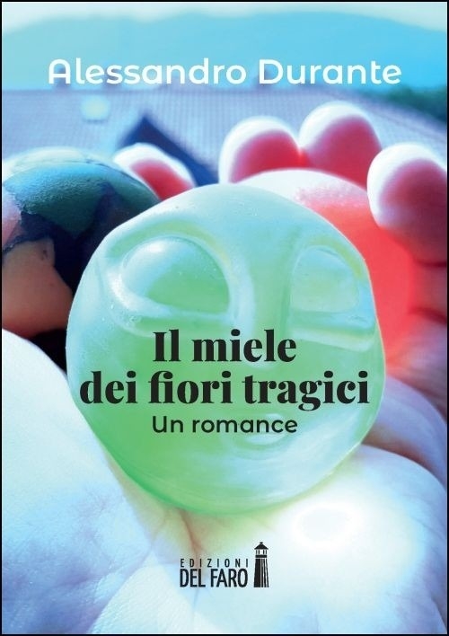 Il miele dei fiori tragici. Un romance
