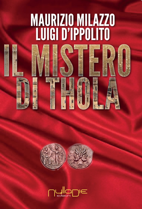 Il mistero di Thola, Piazza Armerina, Nulla Die, 2015