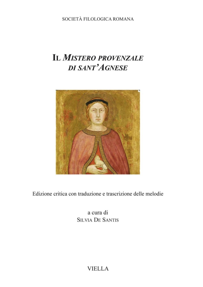 Il mistero provenzale di sant'Agnese. Ediz. critica