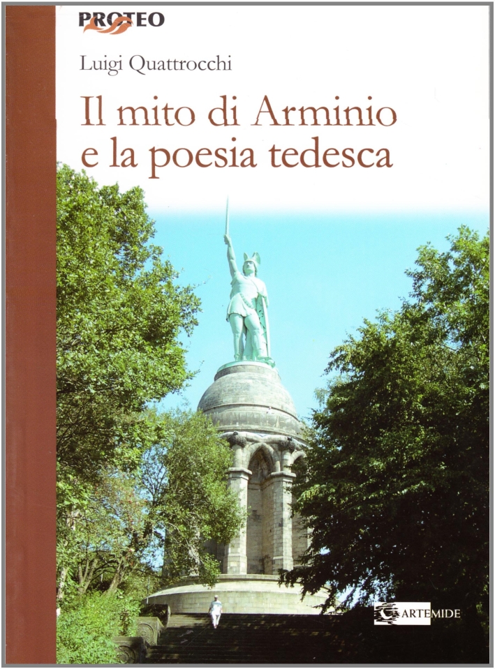 Il mito di arminio e la poesia tedesca, Roma, Artemide …