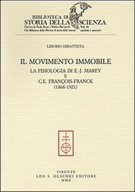 Il movimento immobile. La fisiologia di E.-J. Marey e C. …
