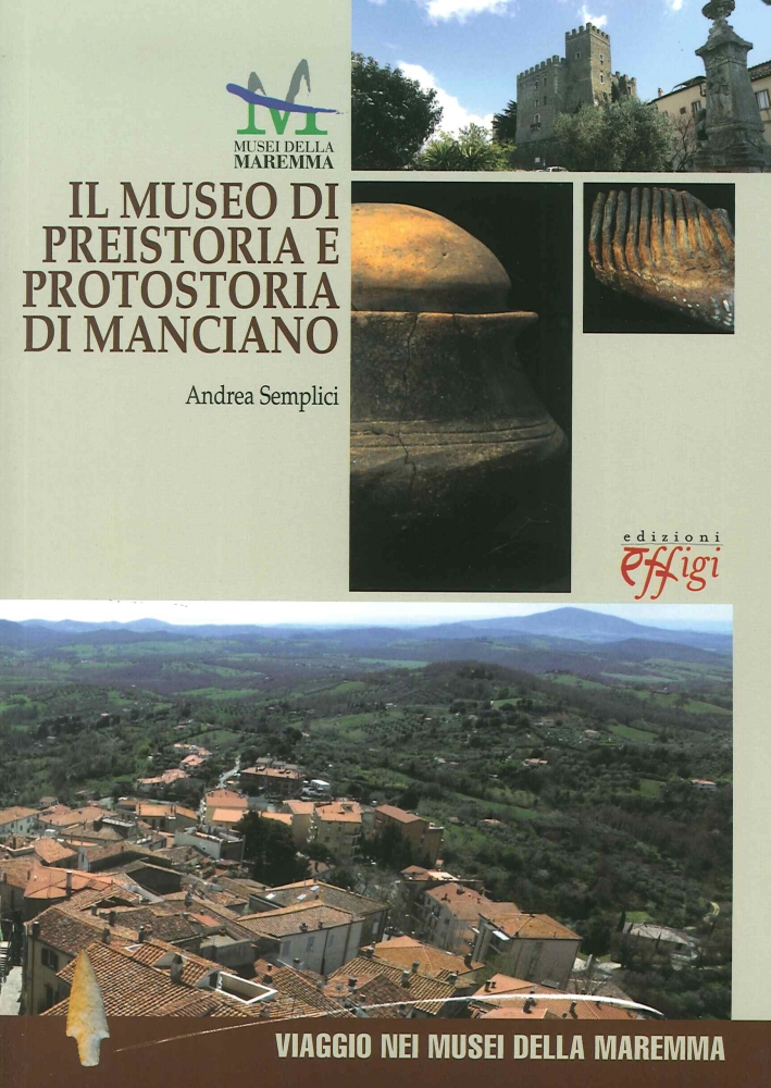 Il Museo di preistoria e protostoria di Manciano