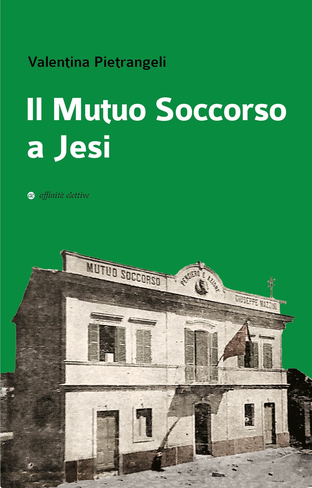 Il Mutuo Soccorso a Jesi