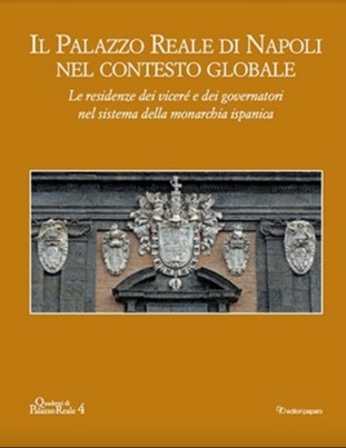 Il Palazzo Reale di Napoli nel contesto globale. Le residenze …