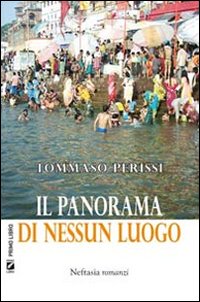 Il panorama di nessun luogo, Pesaro, Neftasia, 2011
