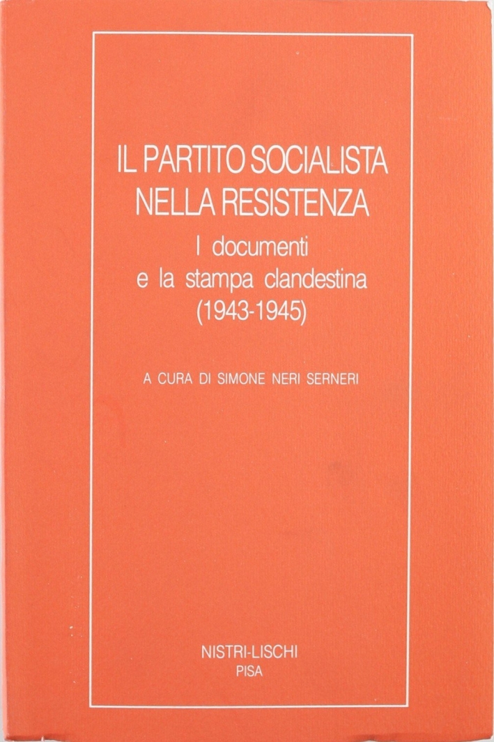 Il partito Socialista nella Resistenza