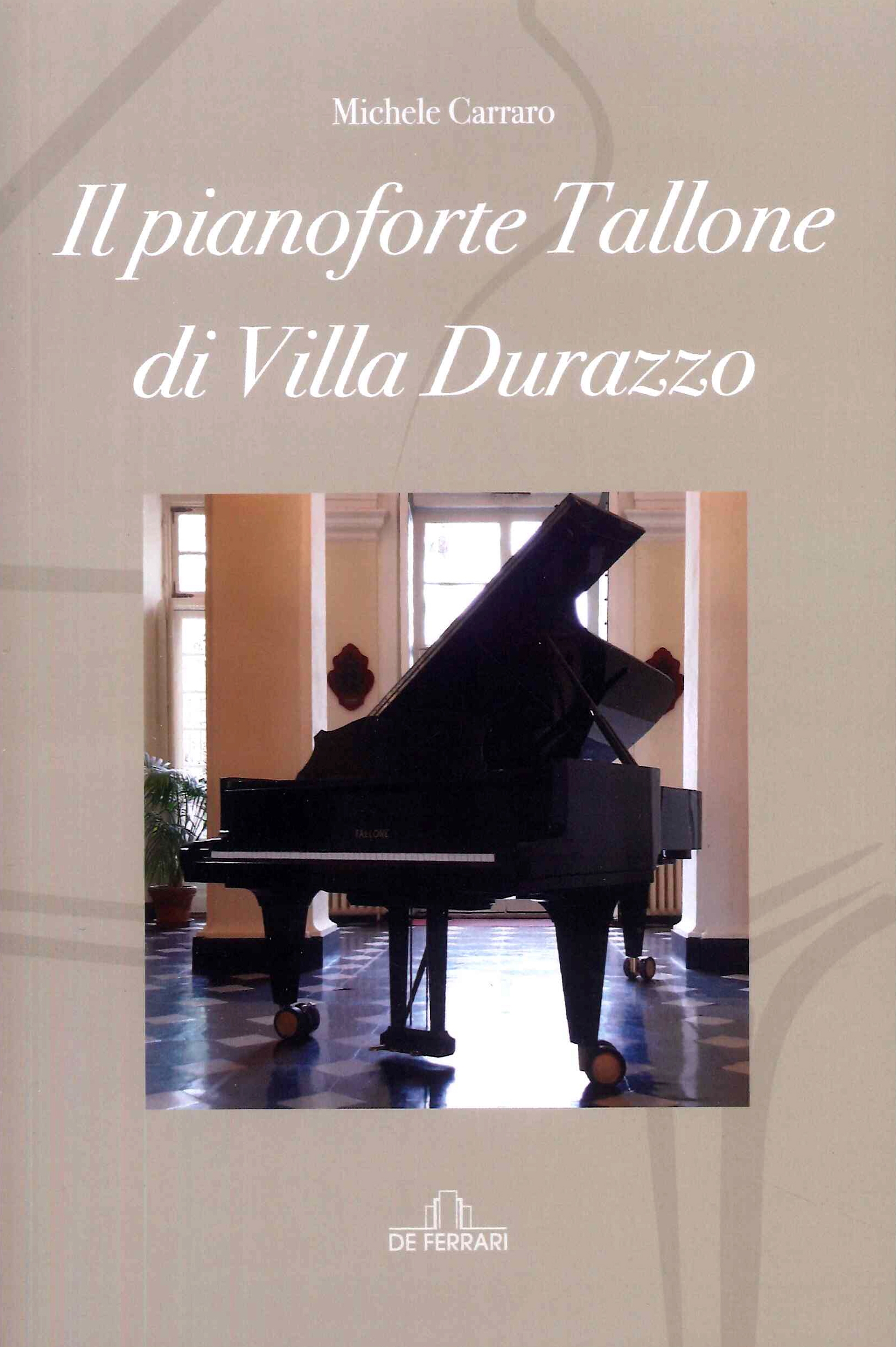 Il Pianoforte Tallone di Villa Durazzo